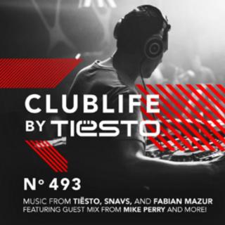 ClubLife by Tiësto Podcast 493