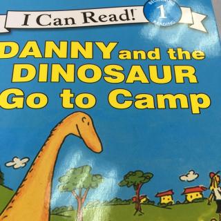 Danny and the dinosaur go to camp