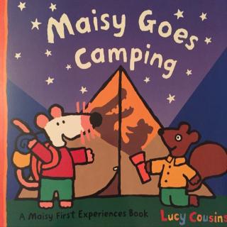 Maisy goes camping1