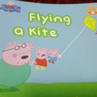 20160926一阶背诵《flying a kite》
