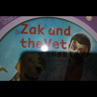 《zak  and   the vet》