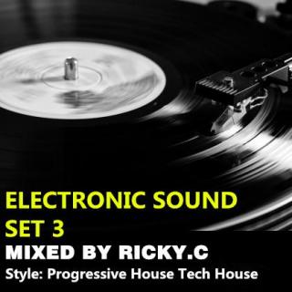 ELECTRONIC SOUND SET 3(MIXED BY RICKY.C)