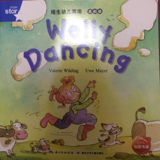 Meredith晚安英文之Welly dancing