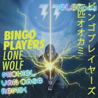 Bingo Players, Michiel van Case - Lone Wolf (Original Mix)授权发行