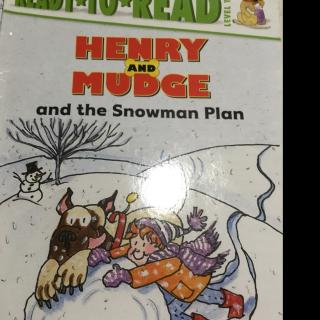 HENRY AND MUDGE AND THE SNOWMAN PLAN