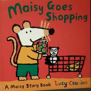 Candy讲故事<Maisy Goes Shopping>