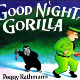 [原音]Good Night, Gorilla