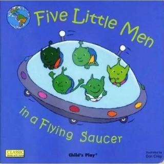 绘本【Five Little Man in a Flying Saucer】