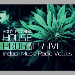 Indoor Music Radio Vol.005 / Progressive