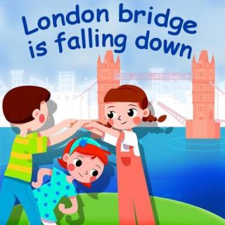 London Bridge is falling down