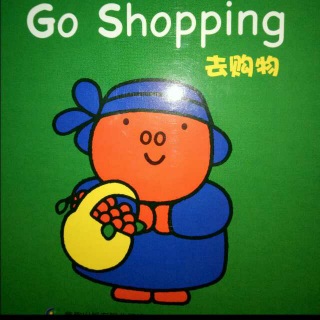 英文绘本阅读  Go Shopping