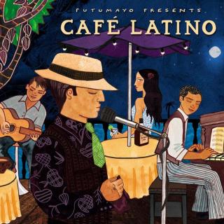 Vol.24 [专辑分享]Putumayo Presents - Café Latino