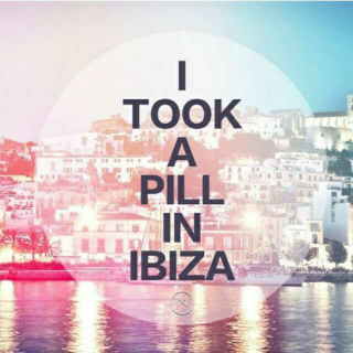 
I Took A Pill In Ibiza