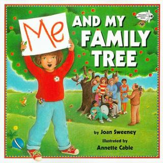 Me系列科学启蒙绘本 - Me and My Family Tree