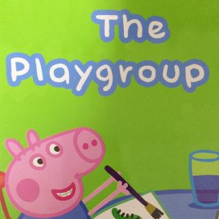 The Playgroup（s1—06）