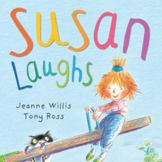 【丁当故事】《susan laughs》