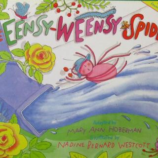 儿童英语童谣：The Eensy Weensy Spider