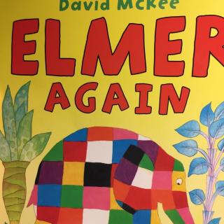 ELMER AGAIN