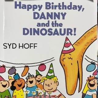 Happy Birthday Danny and the Dinosaur