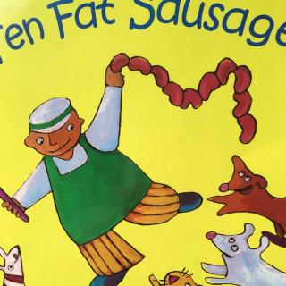 Ten fat sausages