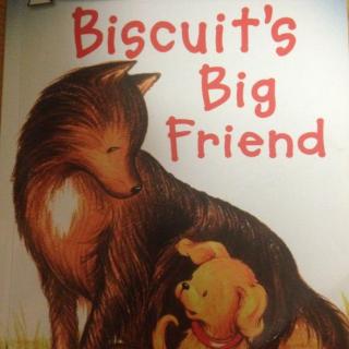 儿童英语绘本回顾：Biscuit's big friend