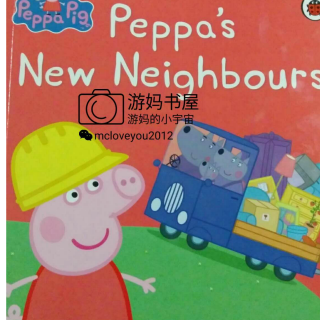 【游妈】Peppa's New Neighbor.～粉红猪的新邻居