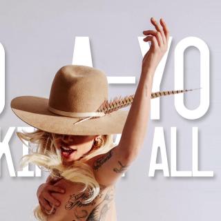 Lady Gaga新专辑《Joanne》第二首宣传单曲《A-Yo》试听！