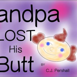 【Julia美语】双语版-爷爷的屁股不见了 Grandpa lost his butt