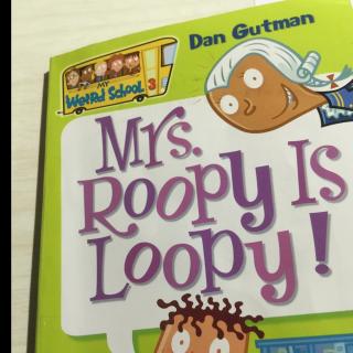 Mrs Rooply is loopy！Chapeter11-12