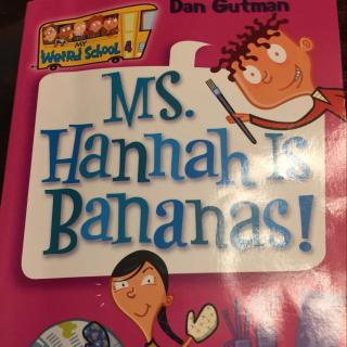 MS Hanhah is Bananas Chapter 5-9