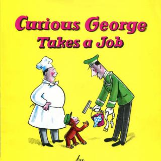 Curious George Takes a Job(好奇猴上班)