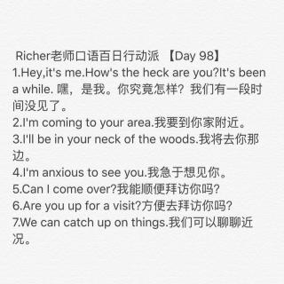 Richer老师口语百日行动派 【Day 98】 倒计时:2主题:Hey,it's me.