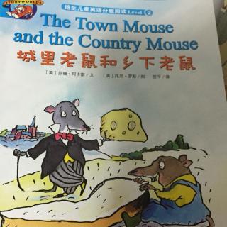 培生绘本分级阅读4之The Town Mouse and the Country Mouse