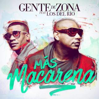 Vol.31「老歌新唱」Gente de Zona - Más Macarena (Cover Audio) ft. Los Del Rio