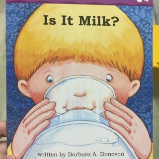 4 Is it milk