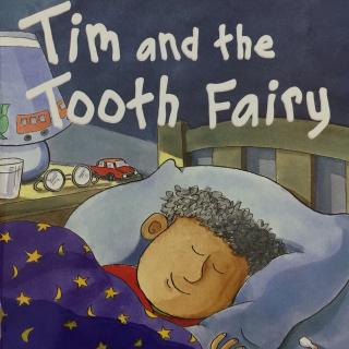 Meredith晚安英文之Tim and the Tooth Fairy