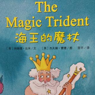 The Magic Trident