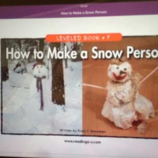 How To Make a Snow Person第一遍-芋头