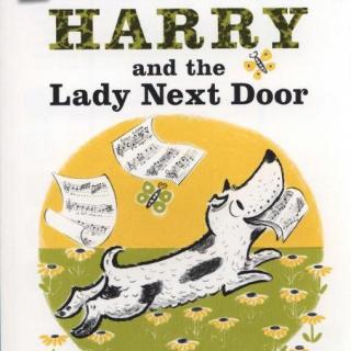【听故事学英语】《Harry and Lady Next Door 4: The Contest 比赛》
