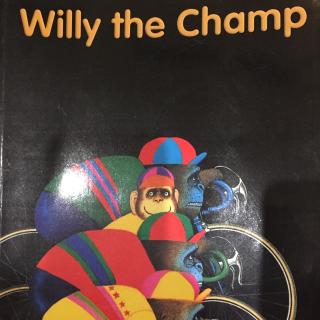 Willy the champ 冠军威利