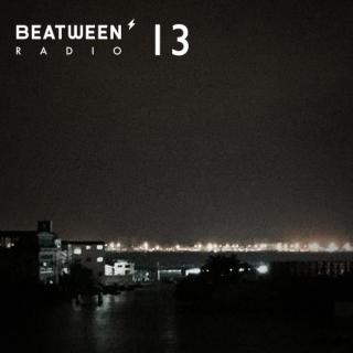 Beatween Radio 13