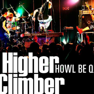 HOWL BE QUIET Higher Climber