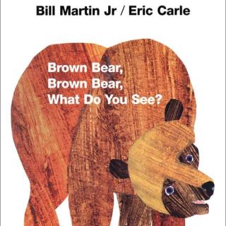 77.英文绘本：brown bear brown bear what do you see？