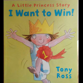 A little princess story:I want to win!