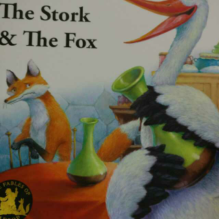 The Stork &The Fox