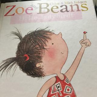 Zoe and Beans--  Hello ladybird!