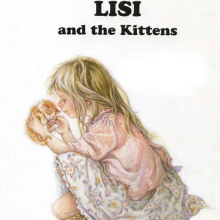 Lisi and the Kittens 莉兹和小猫 上