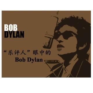 “乐评人”眼中的Bob Dylan