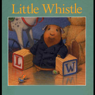Little Whistle 小哨子