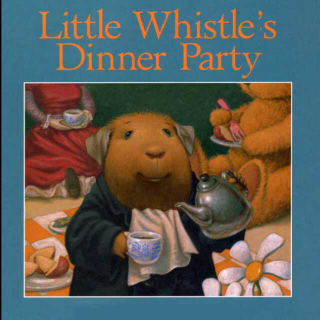 LittleW'sDinnerParty小哨子办晚宴